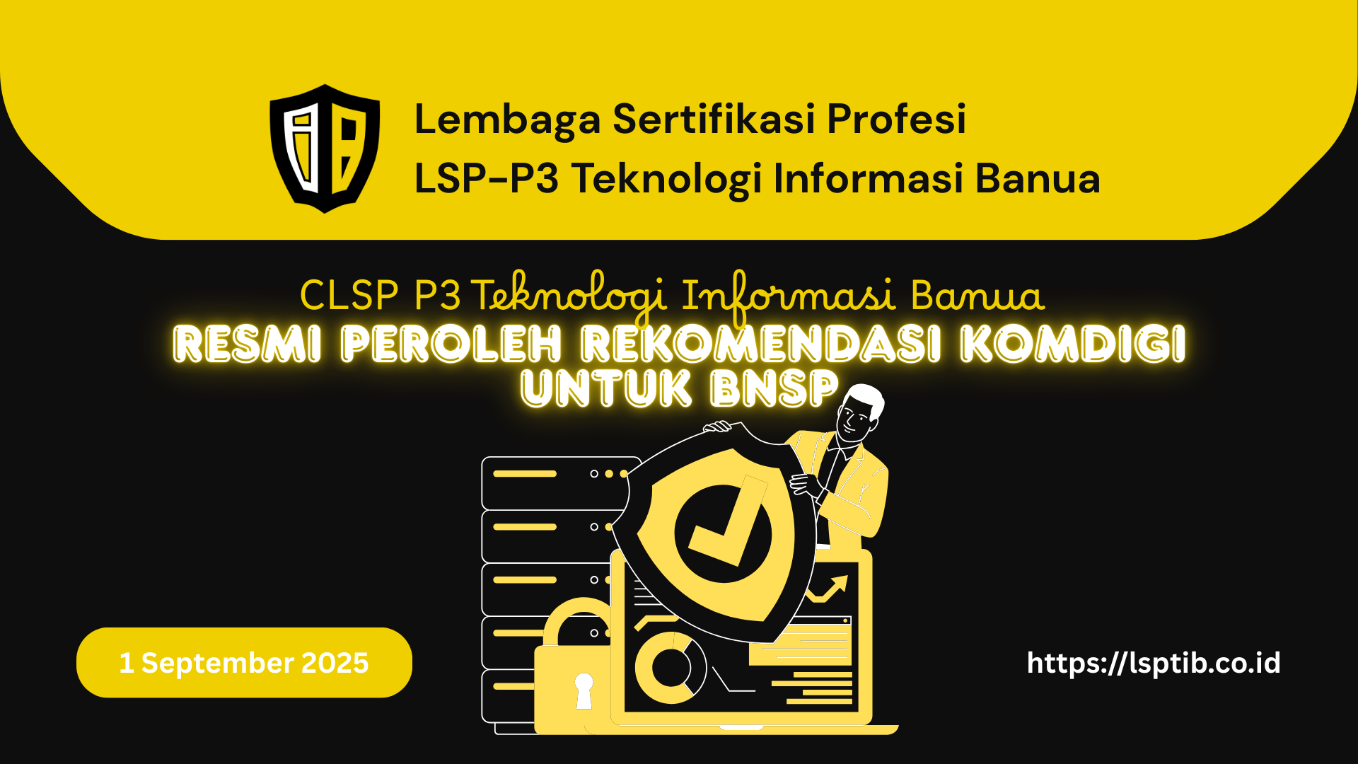CLSP P3 Teknologi Informasi Banua Resmi Peroleh Rekomendasi Komdigi untuk BNSP